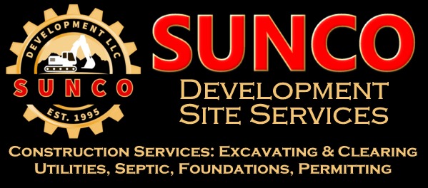 Sunco Development - New Residential Construction Site Preparation - Foundations - Septic - Excavation